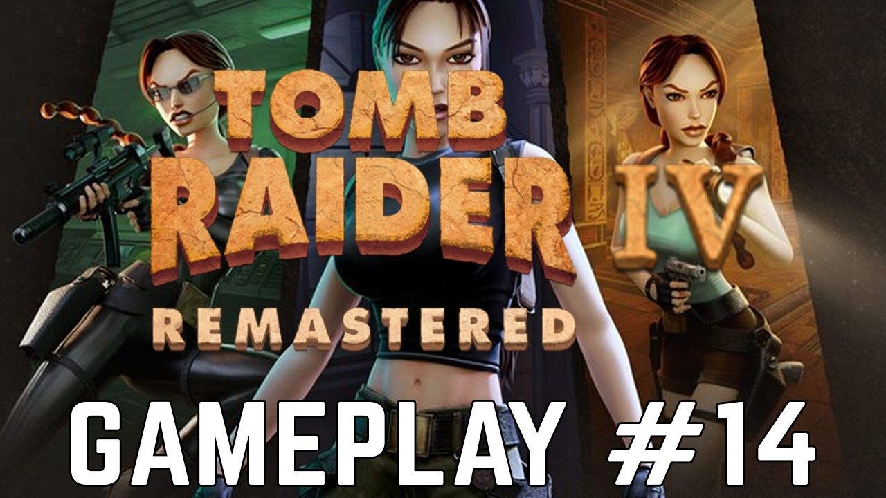 Tomb Raider IV Remastered Gameplay #14 - Bonus Level: The Times Exclusive