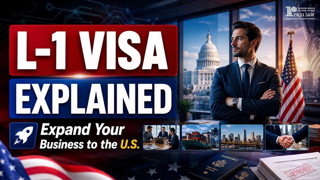 L-1 Visa Secrets Every Business Owner Must Know Before Expanding to the U.S.