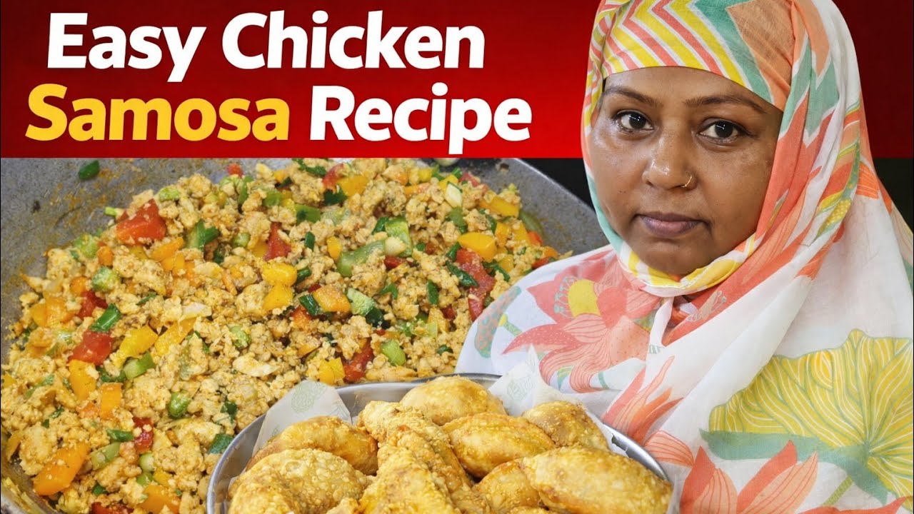 How to Make Ramadan Special Chicken Samosa | Chicken Samosa Kese Banaye 