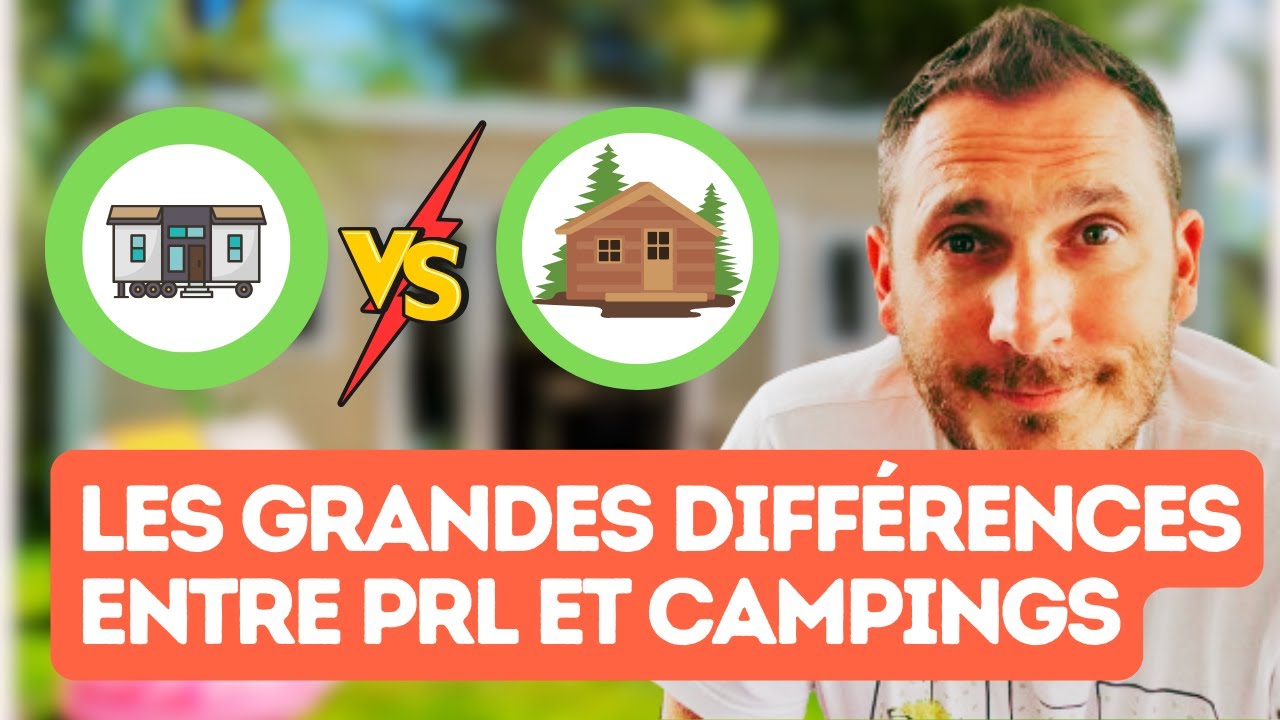 Différences Entre PRL et CAMPINGS