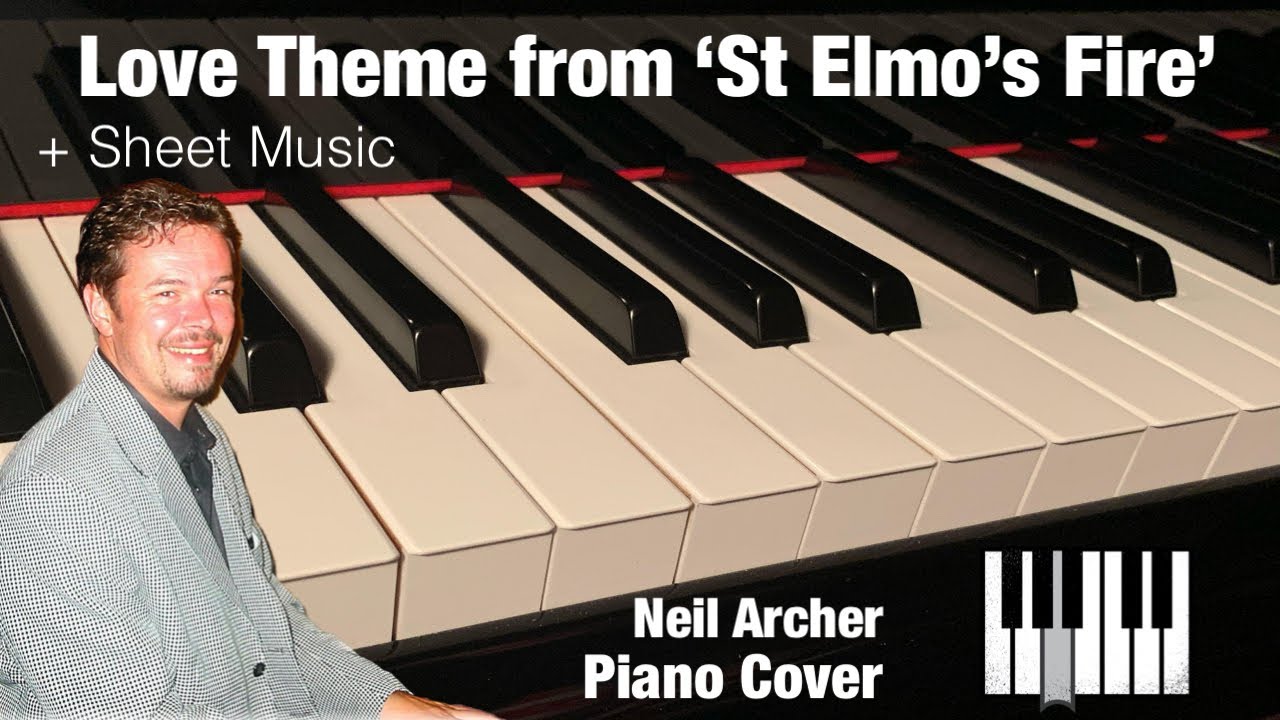 Love Theme From St Elmo’s Fire - David Foster - Piano Cover + Sheet Music