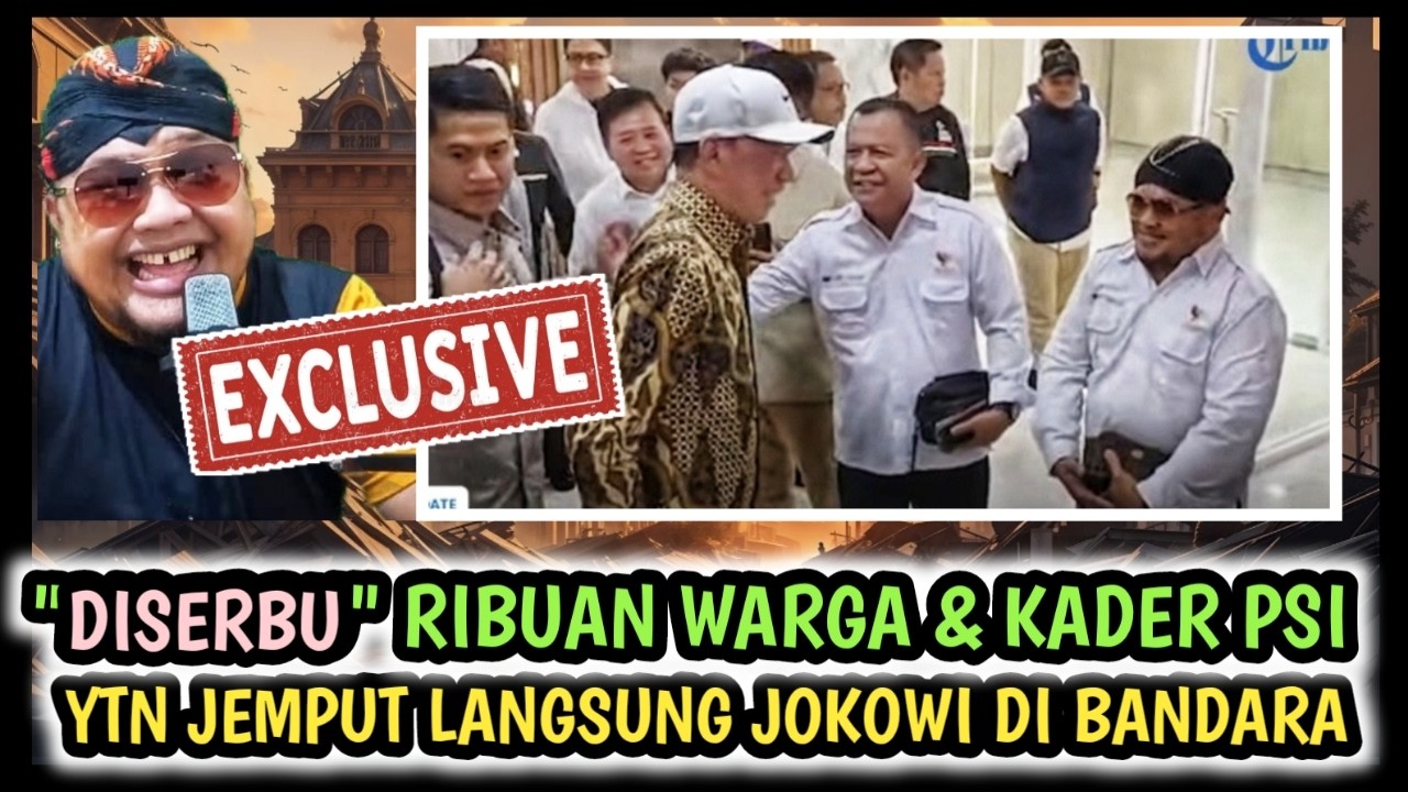 EKSLUSIF !! JOKOWI 