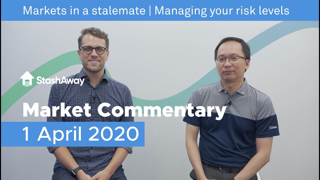 Apr 01, 2020 | StashAway Market Commentary
