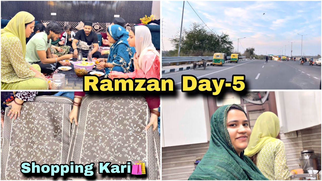 Ramzan Day-5 || Shopping Kari🛍️ || Family Vlogs ||