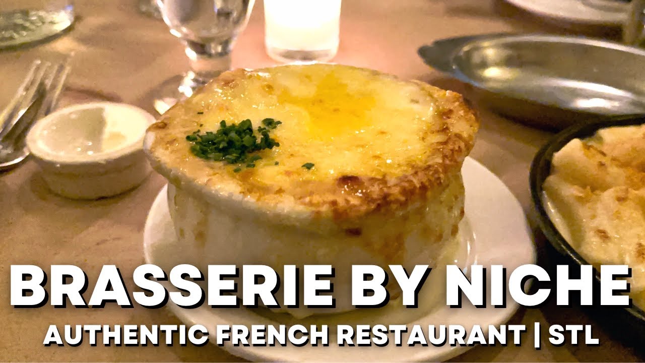 Brasserie By Niche | AMAZING French Cuisine in St Louis, MO