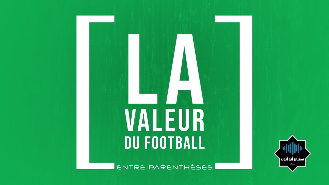 La valeur du football