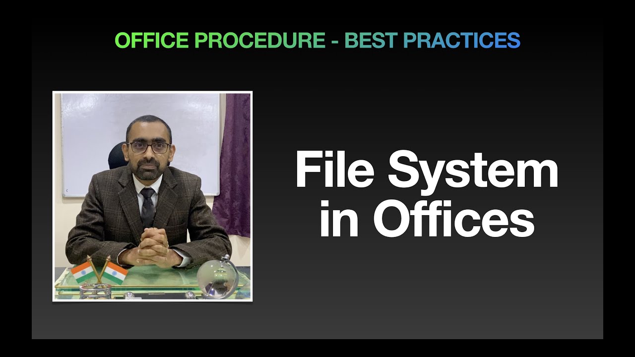 Office Procedure || File System in Offices