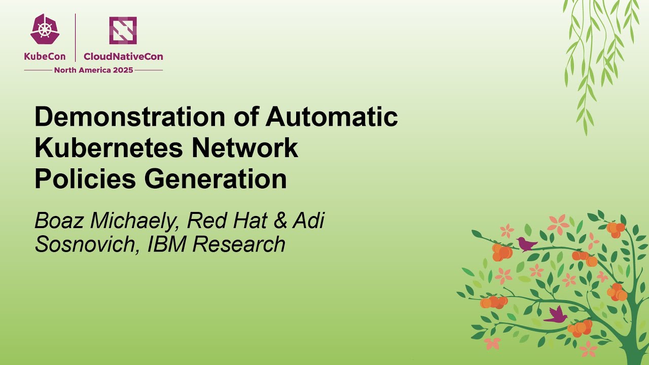 Demonstration of Automatic Kubernetes Network Policies Generation - Boaz Michaely & Adi Sosnovich