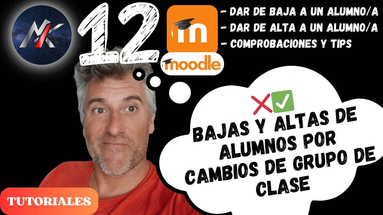 📚 DAR de BAJA y/o ALTA al ALUMNADO ❌✅ MOODLE / EVAGD para PROFES Dummies (Parte 12) 🤓 [Tutoriales]
