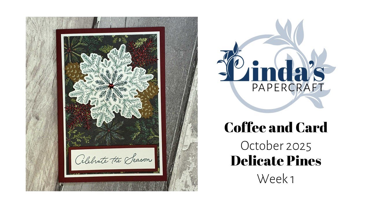 Delicate Pines Coffee and Card, Week One