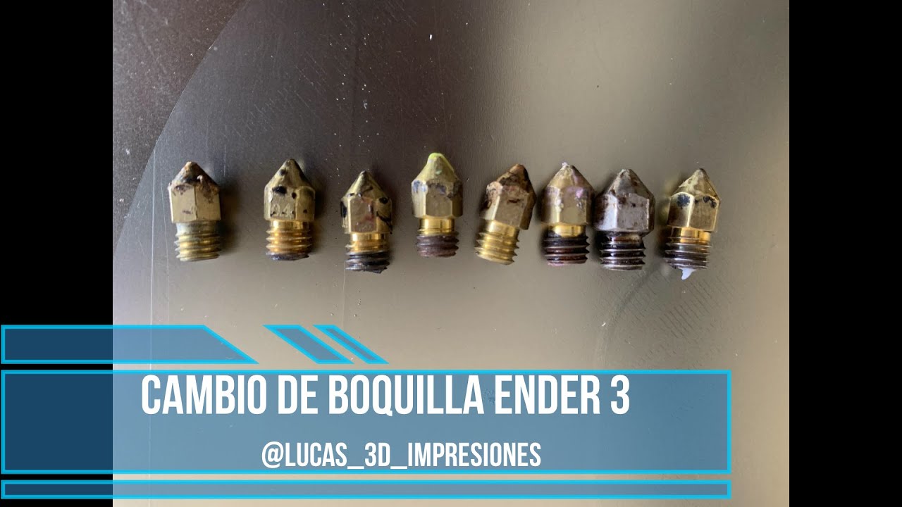 Cambio boquilla ENDER 3
