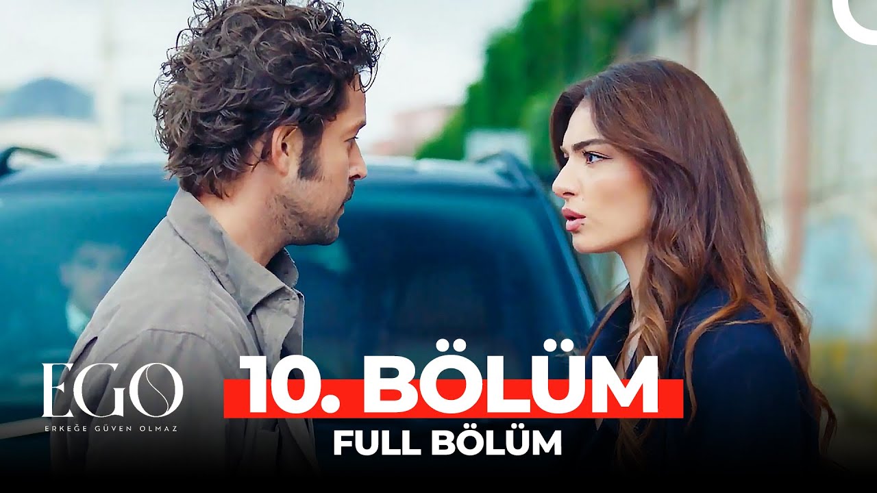 EGO 10. Bölüm | Yalanla Yaşam
