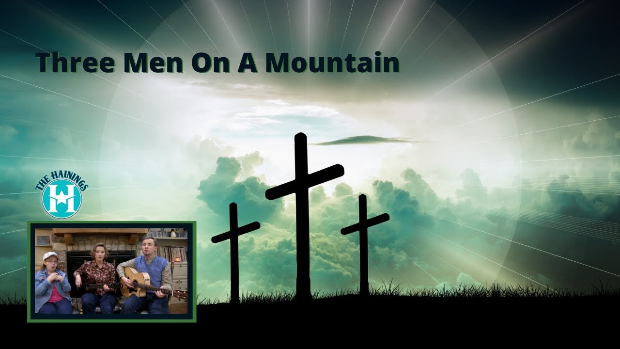 Three Men On A Mountain