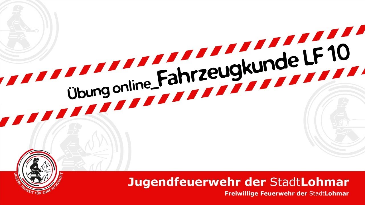 #13 Übung online_Fahrzeugkunde LF10