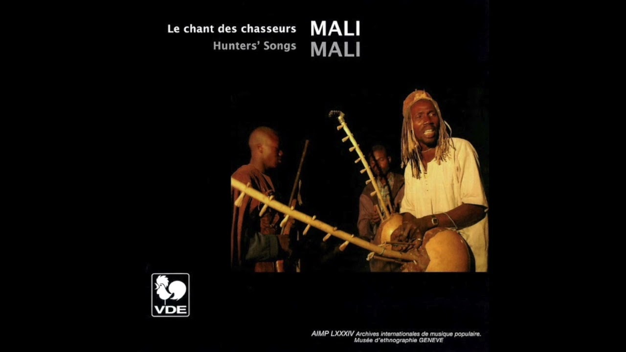 Mali: Le chant des Chasseurs (Hunters' Songs)