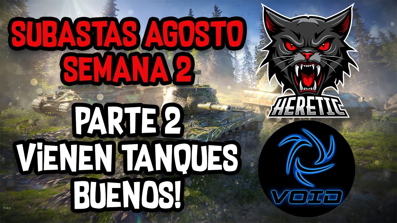 Subastas AGOSTO Semana 2 (2/2) - Vienen buenos tanques! - World Of Tanks Blitz