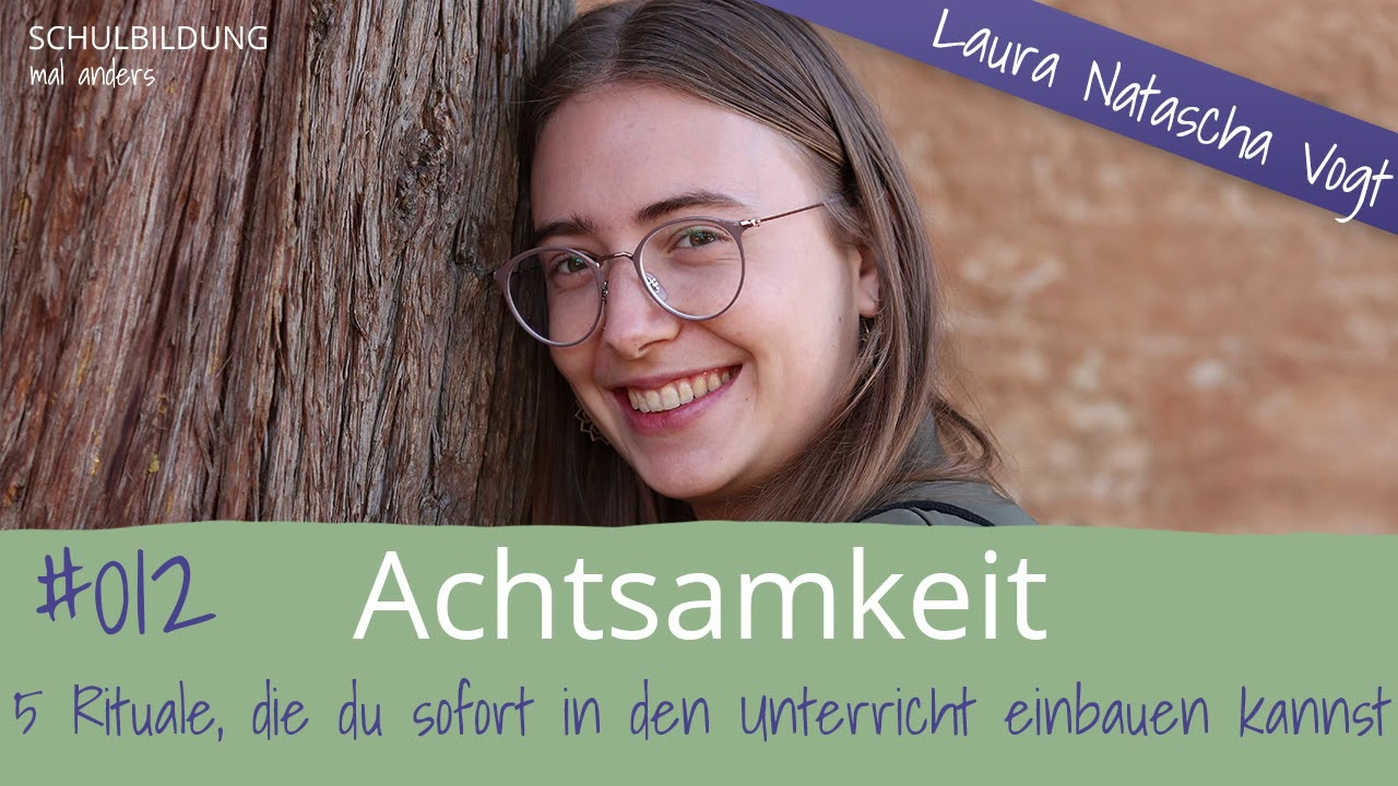 5 Achtsamkeitsrituale, die du sofort in den Unterricht einbauen kannst
