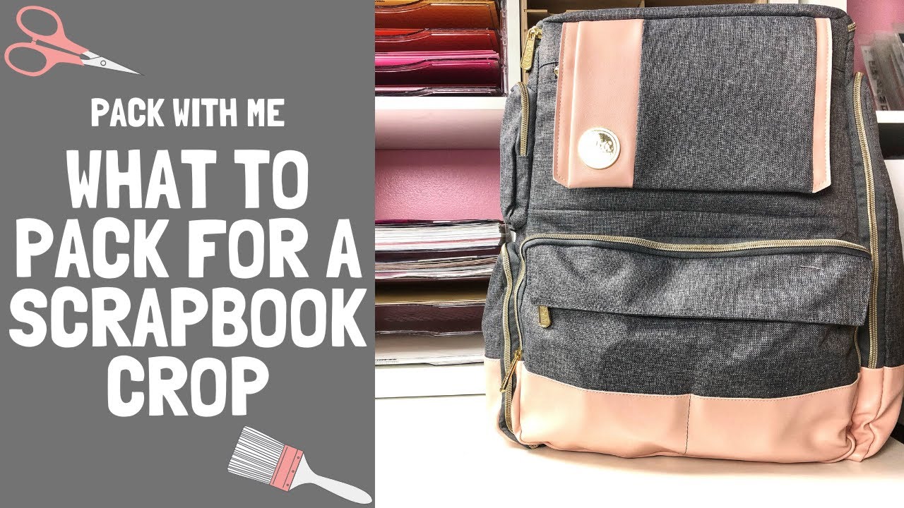 Pack with me for a scrapbooking crop