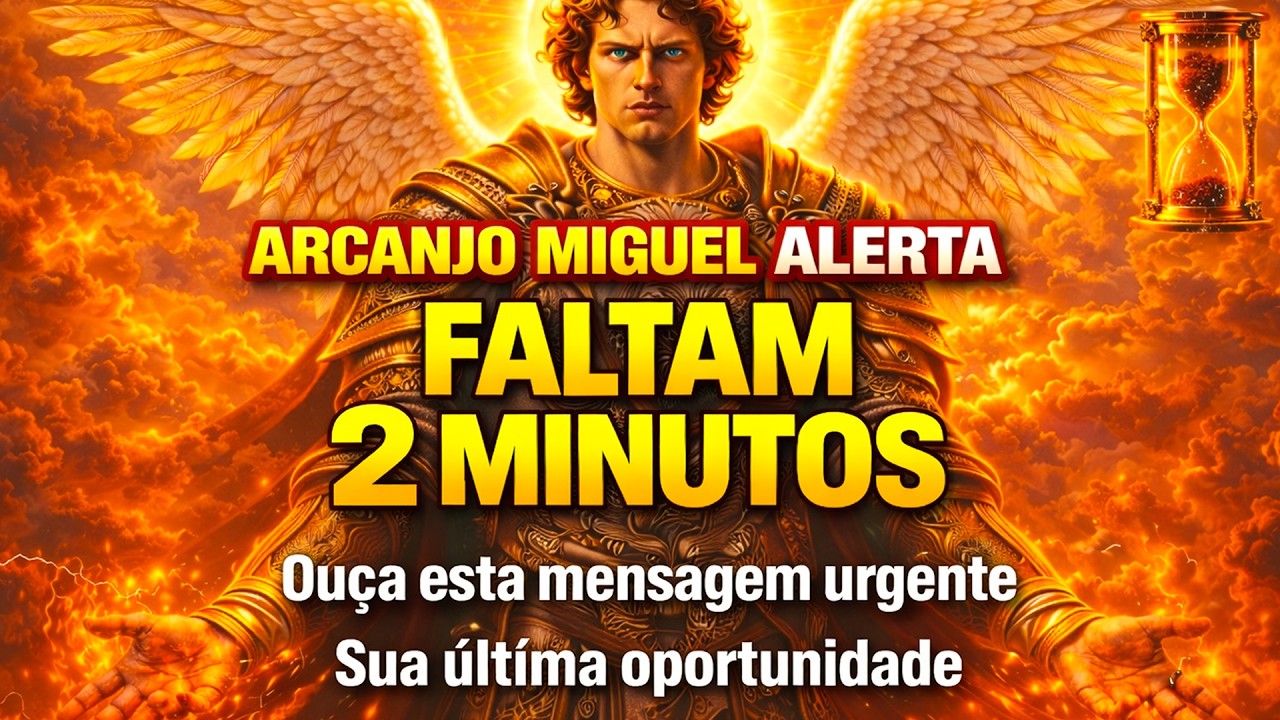 Arcanjo Miguel alerta:Ouça esta mensagem urgente agora mesmo. Esta é a última oportunidade para você