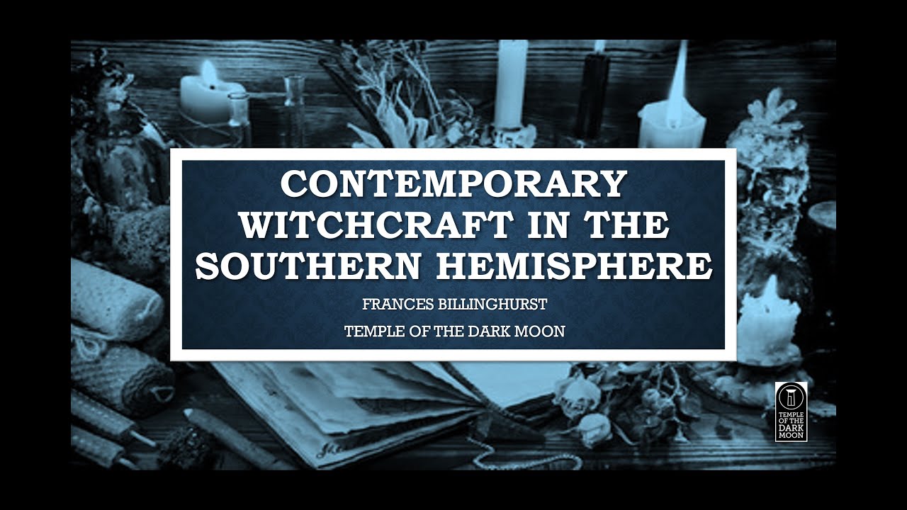 Witchcraft in the Southern Hemisphere - The Differences