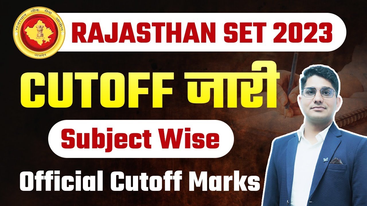 RAJASTHAN SET 2023 Official Cutoff Marks | Raj Set 2023 Cut Off Subject Wise | Shiv Sir | Vision JRF