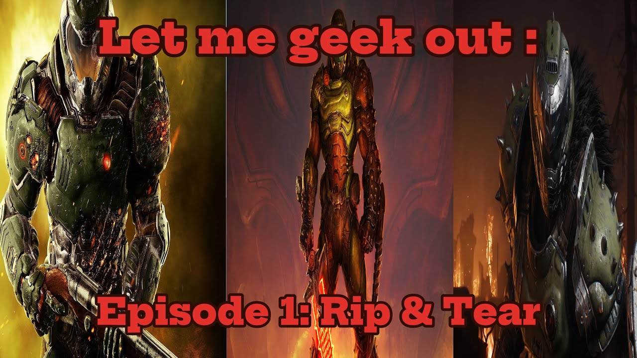 Let me geek out: The modern doom trilogy 