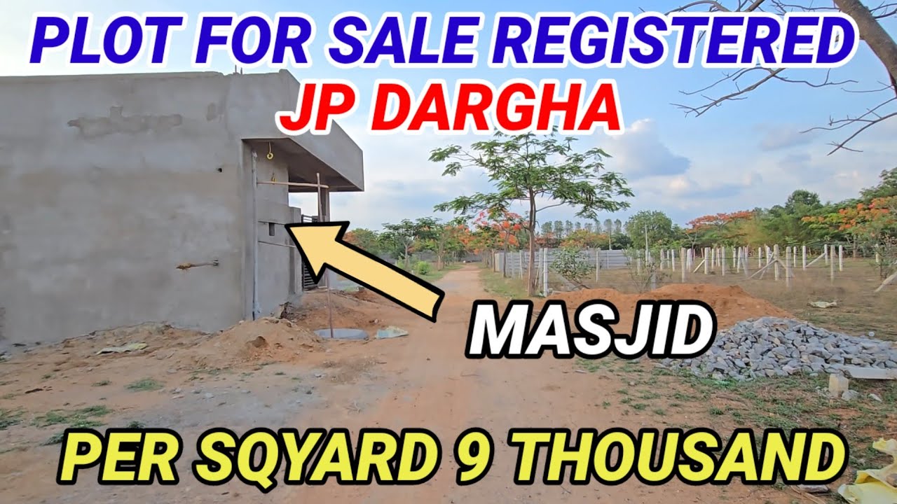 PLOT FOR SALE IN JP DARGHA HYDERABAD || BANGALORE HIGHWAY