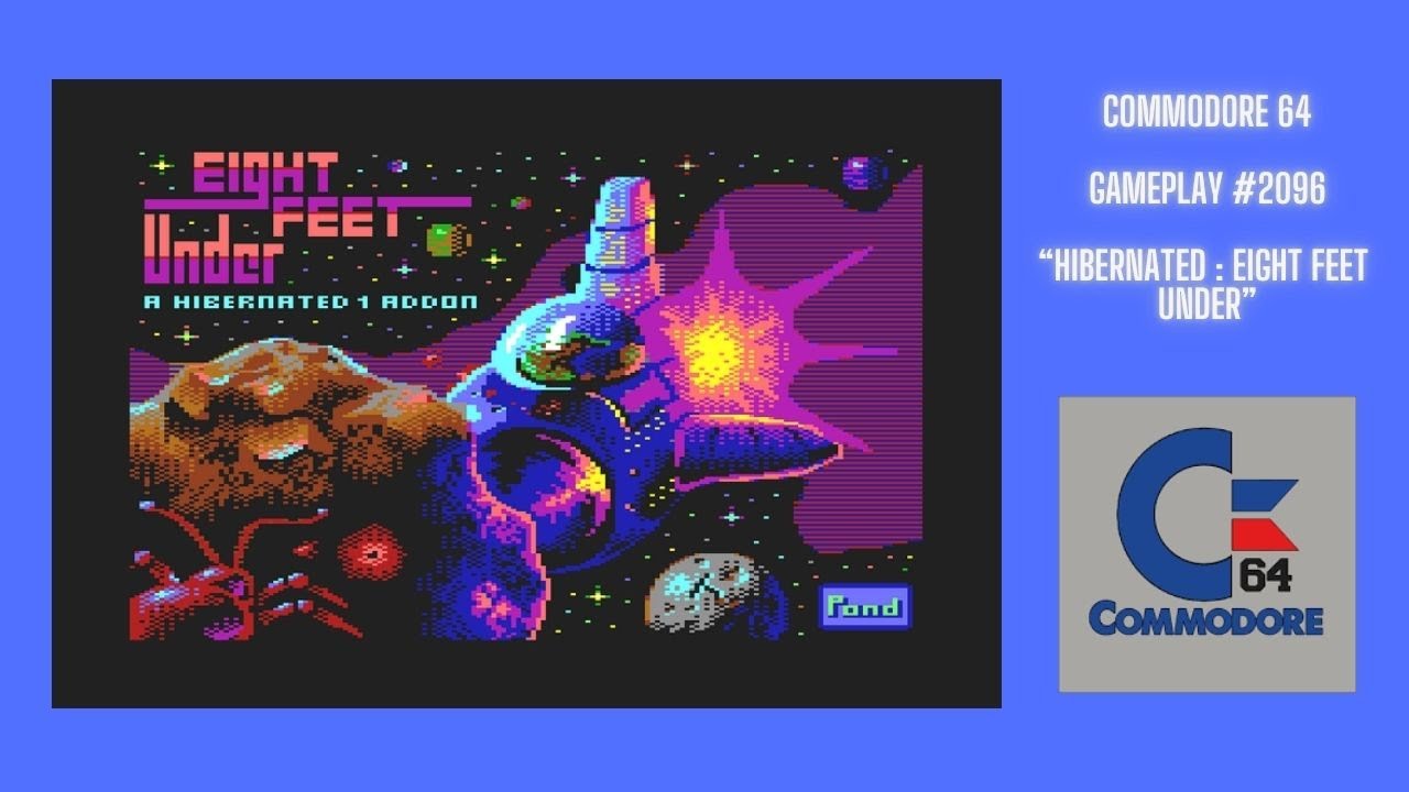 Hibernated : Eight Feet Under (Commodore 64 / Gameplay #2096)