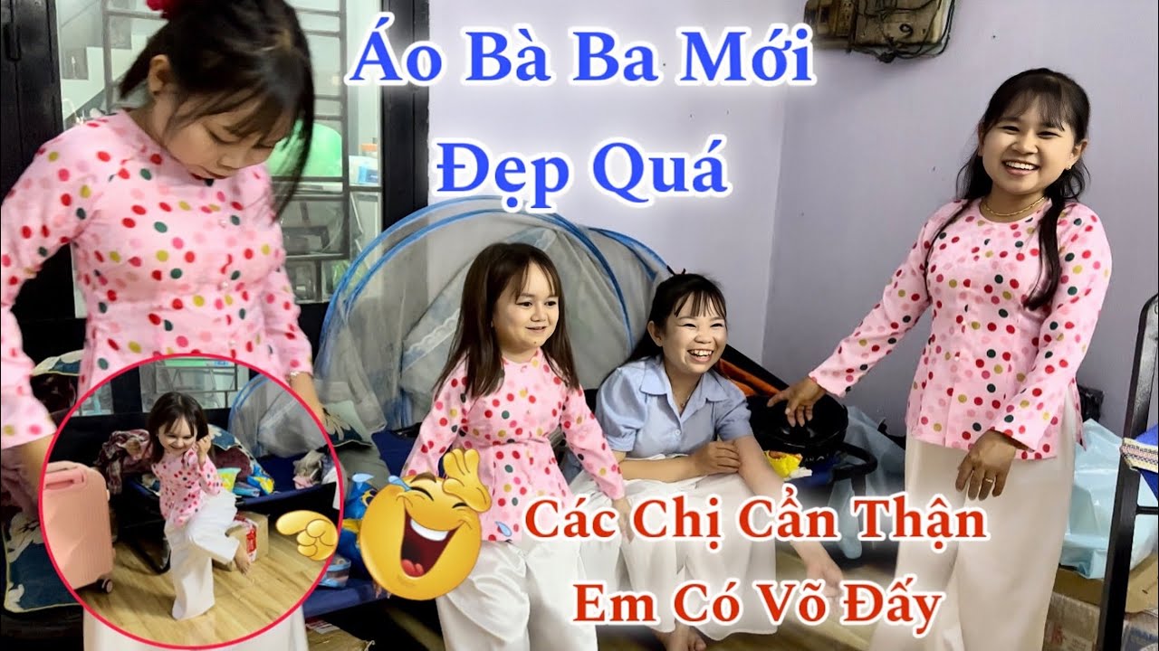Mấy Chị Em Được Mặc Áo Ba Ba Mới & Màn Tấu Hài Đánh Võ Của Em Kin Cười Sảng Khoái || Hải Tí Hon