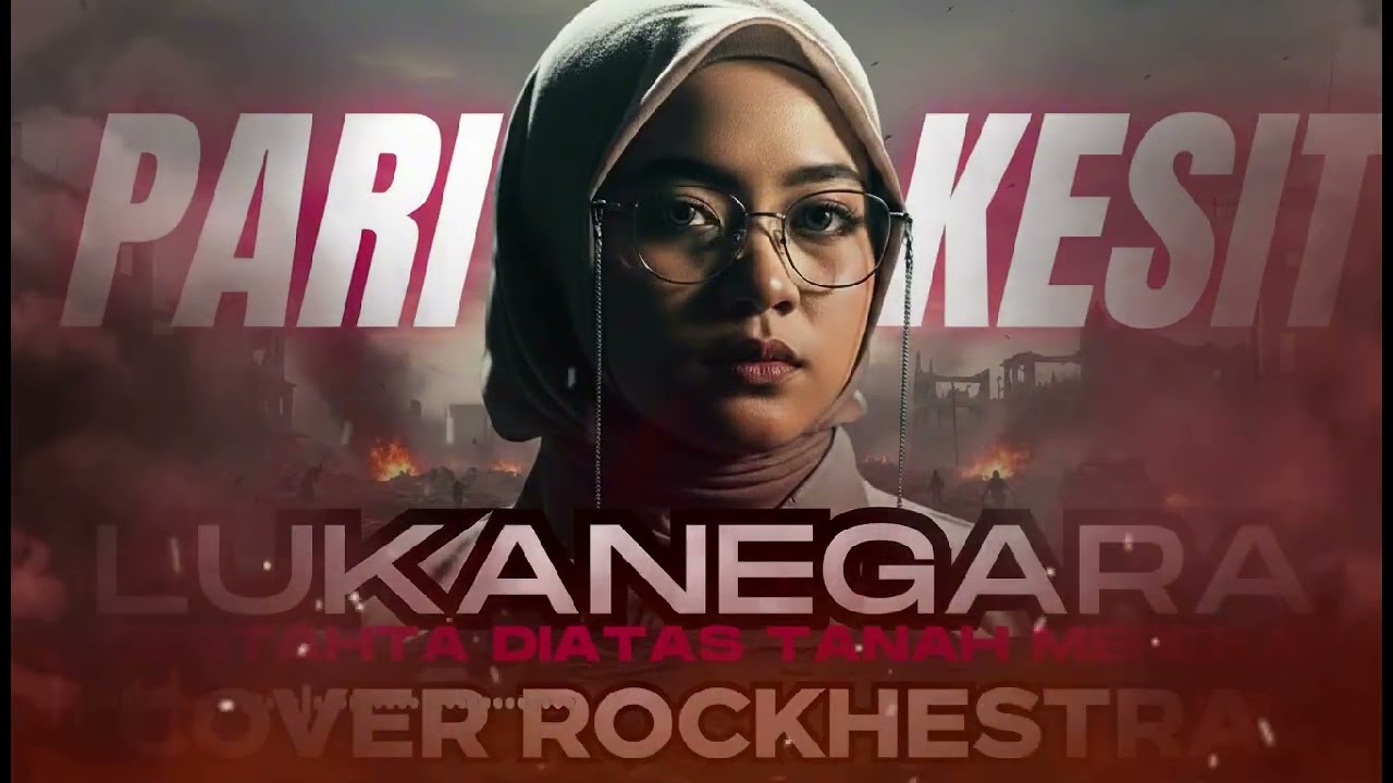 LUKA NEGARA – Bertahta Di Atas Tanah Mereka | Rockestra Version (Epic & Powerful)
