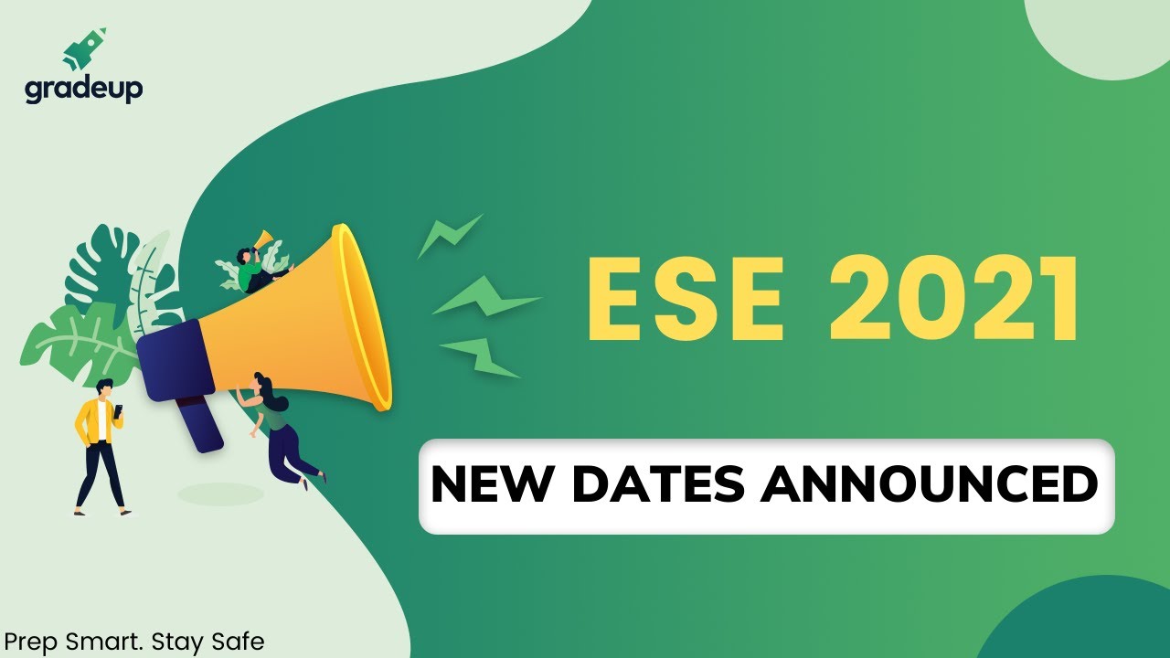 ESE 2021 Exam Dates Out | Registration & Other Notification Details | Gradeup