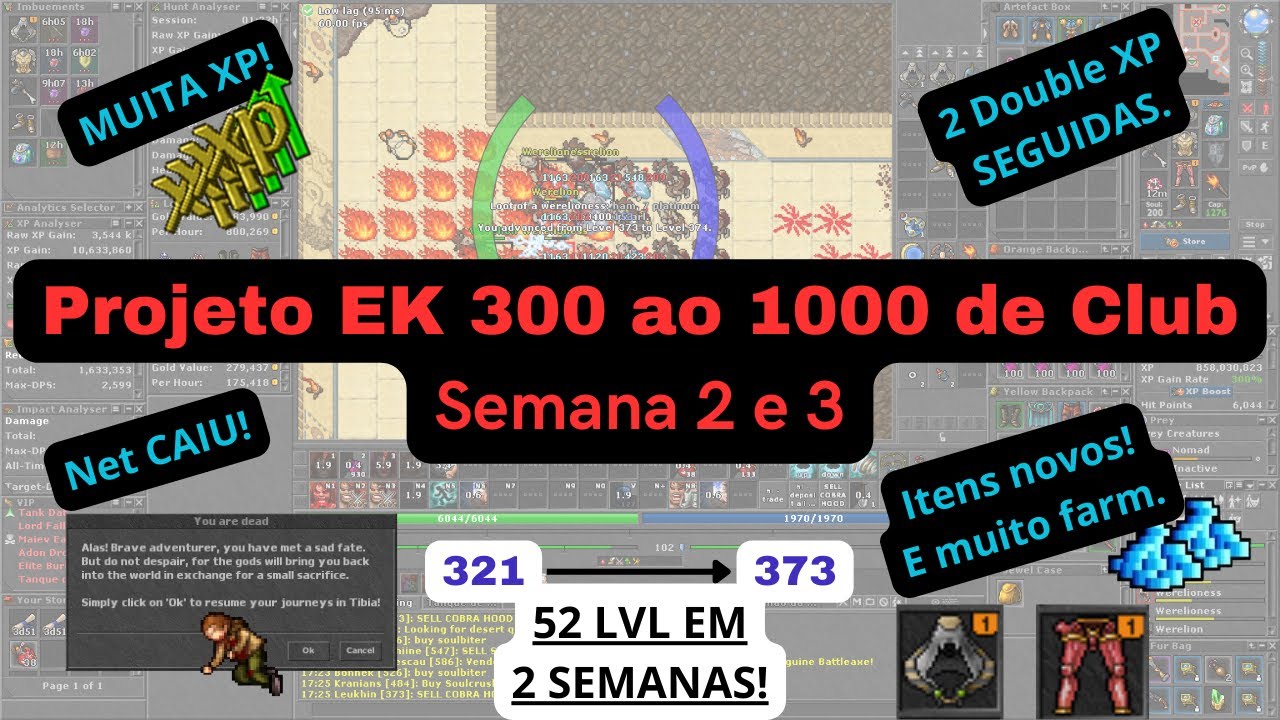 [Tibia] EK de Club SOLO - do 300 ao 1000 - Semana 02 e 03 - Upei 52 levels! Duas doubles seguidas!