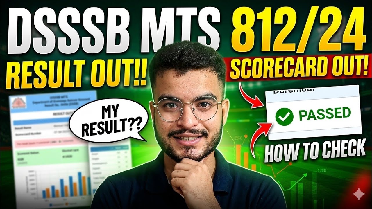 DSSSB MTS (812/24) RESULT OUT|| DSSSB MTS (812/24) SCORECARD OUT|| MY RESULT?||