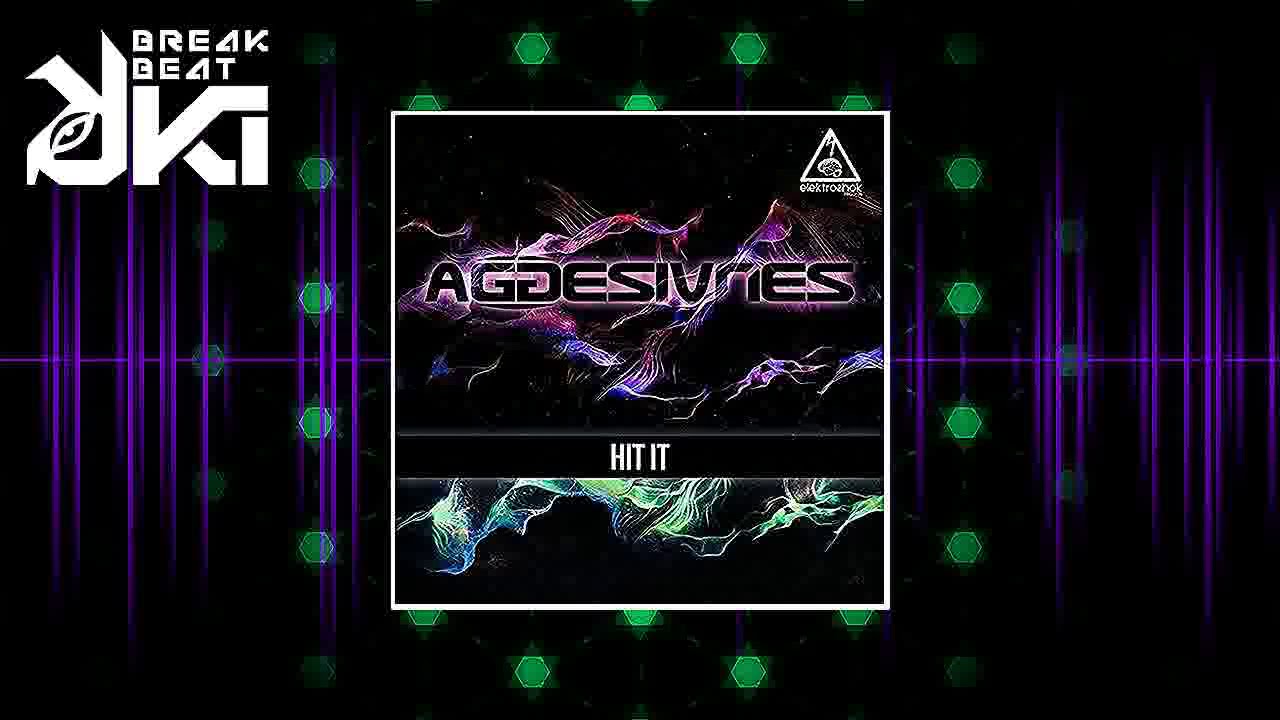 Aggresivnes - Hit It (Original Mix)
