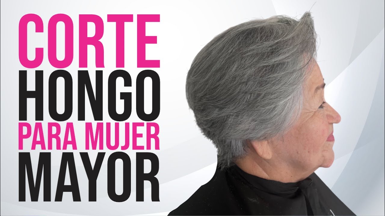 Corte hongo para mujer mayor