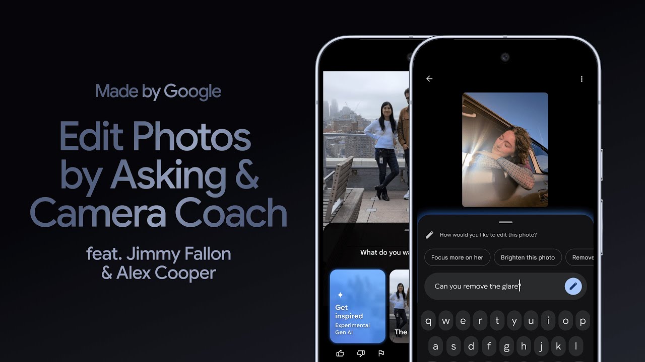 #MadeByGoogle &lsquo;25: Editing Photos by Asking & Camera Coach