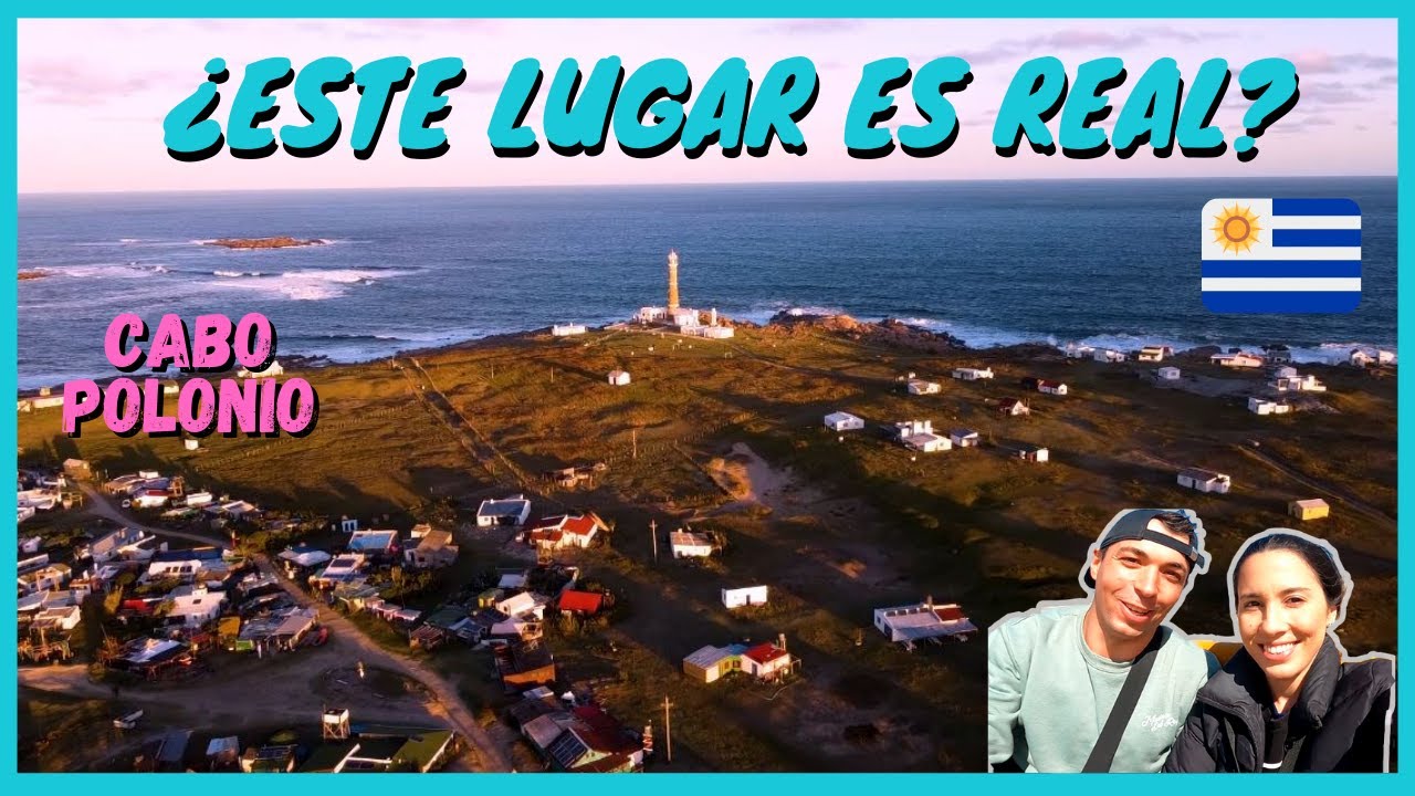 ESPAÑOL ALUCINA CON LA JOYA DE URUGUAY: CABO POLONIO 😯🔝UN LUGAR MÁGICO