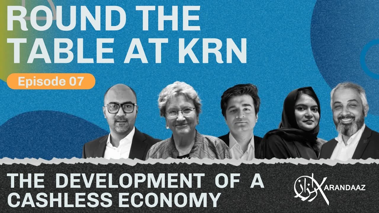 Ep 7 - Round the Table At KRN: The Development of a Cashless Economy