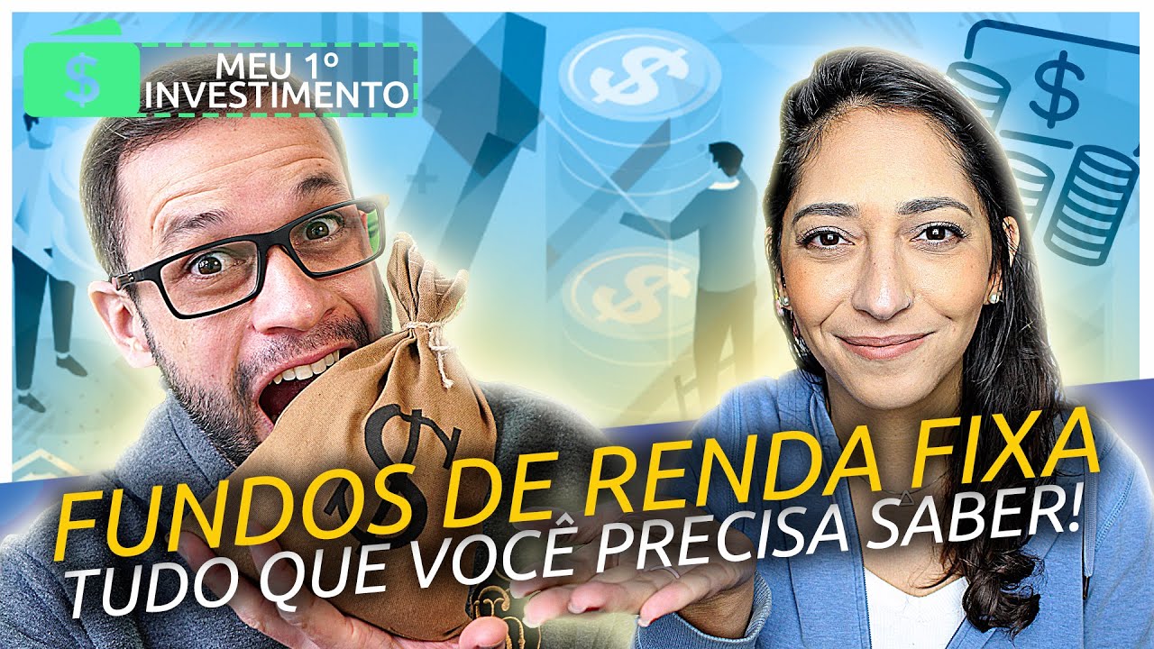 O que são FUNDOS DE RENDA FIXA? Eles VALEM A PENA? [Meu Primeiro Investimento]