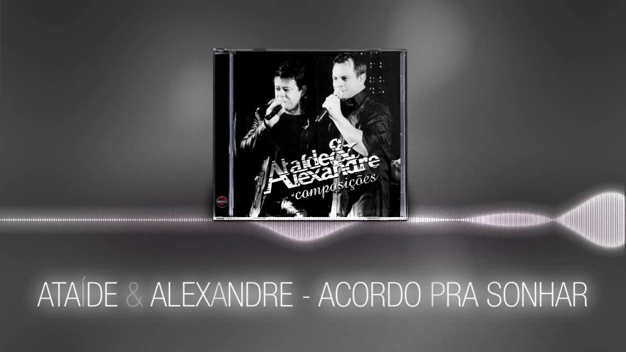 Althaír & Alexandre - Acordo pra Sonhar [Álbum Composições]