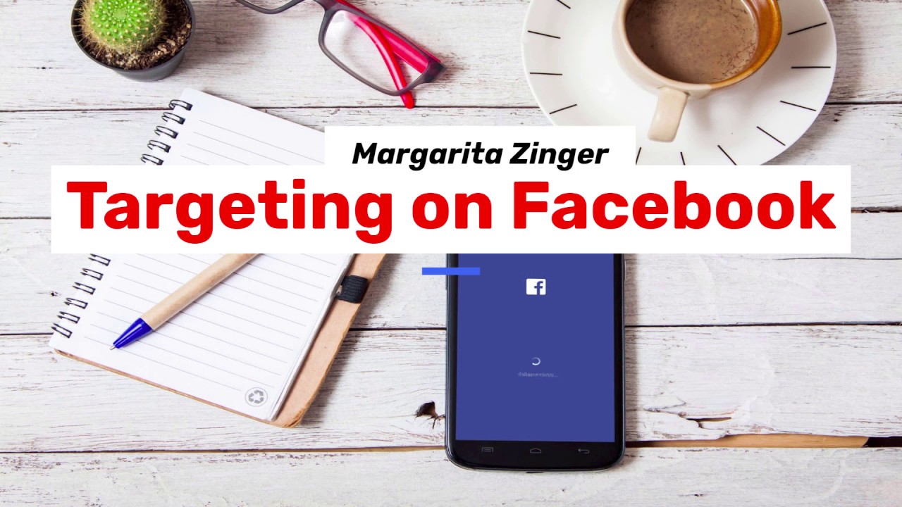 Targeting on Facebook