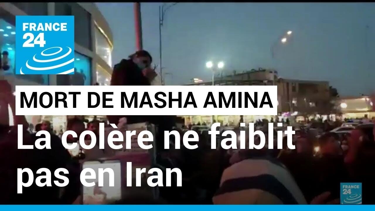 Iran : les manifestations s'&eacute;tendent apr&egrave;s la mort de Mahsa Amini &bull; FRANCE 24