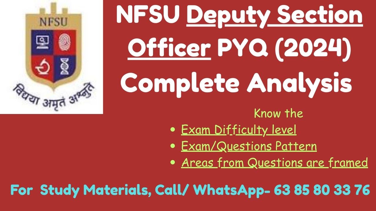 NFSU Deputy Section Officer PYQ Analysis | Know how important PYQs are