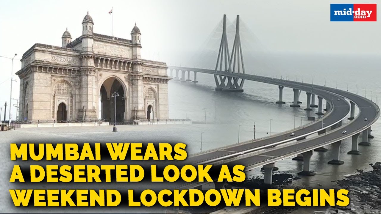 Mumbai wears a deserted look during Weekend Lockdown