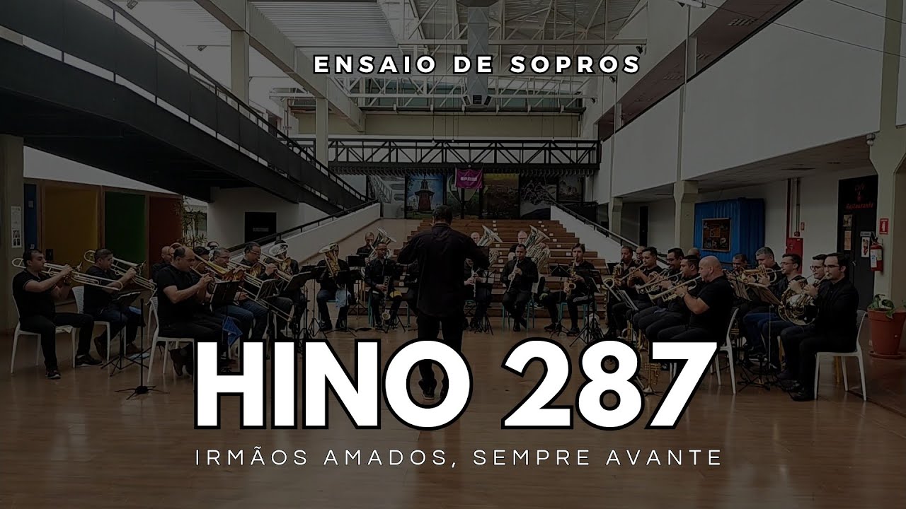 Hino 287 CCB - Irmãos amados, sempre avante