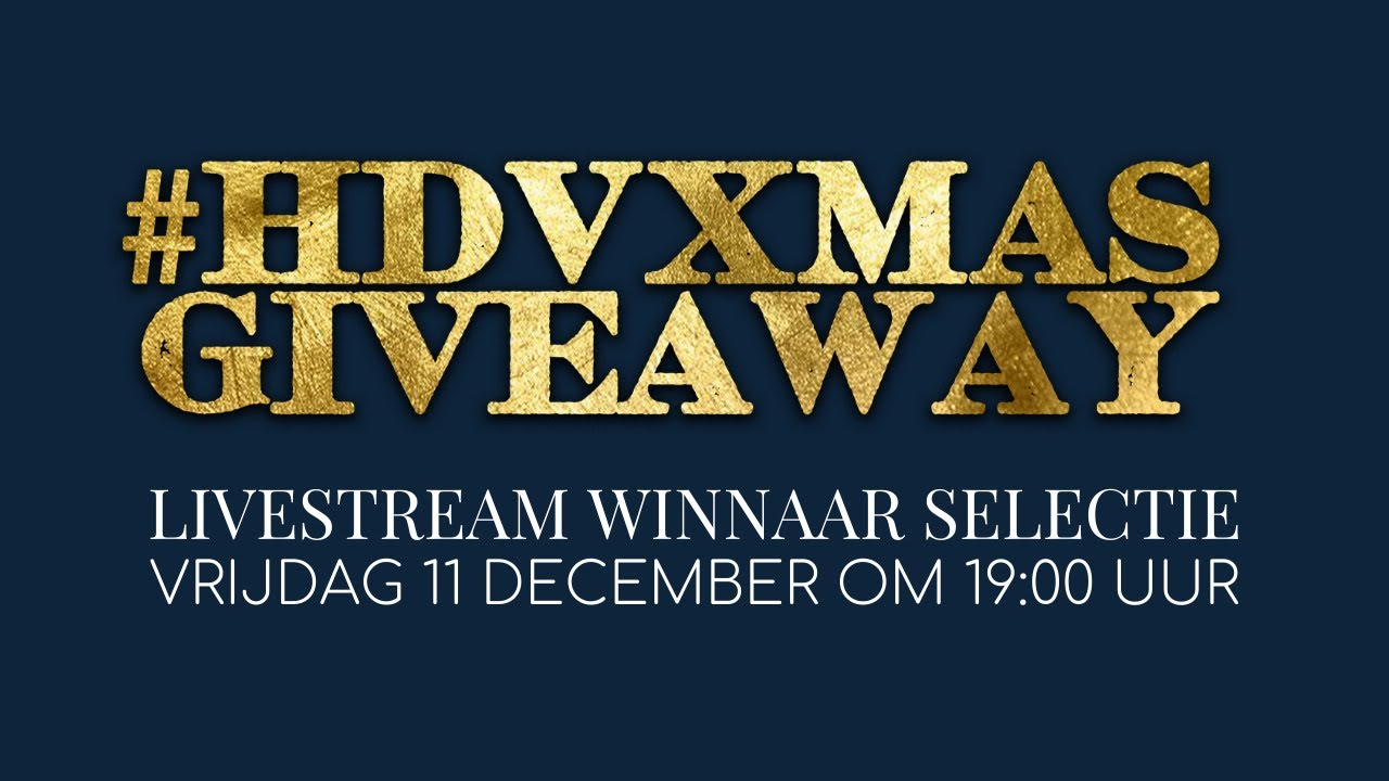 #HDVxmas Giveaway Winnaar Selectie - LIVE
