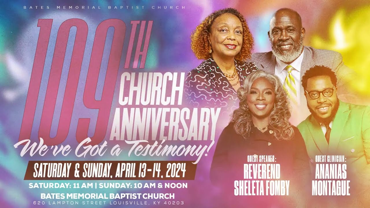 Bates Memorial Church 109th Anniversary: 