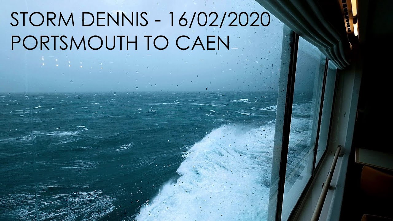 Storm Dennis - Portsmouth to Caen