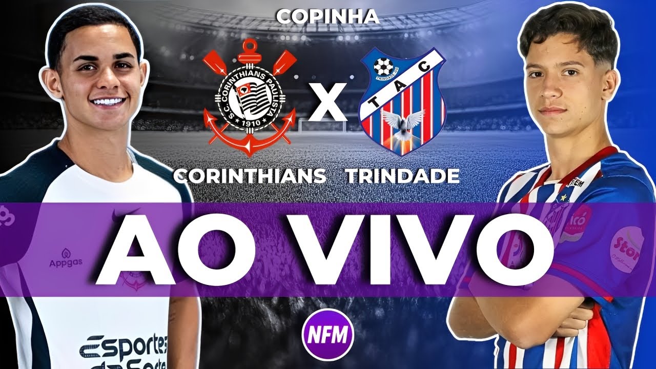 CORINTHIANS X TRINDADE AO VIVO | COPINHA AO VIVO COM IMAGENS DO ESTÚDIO | CORINTHIANS SUB-20