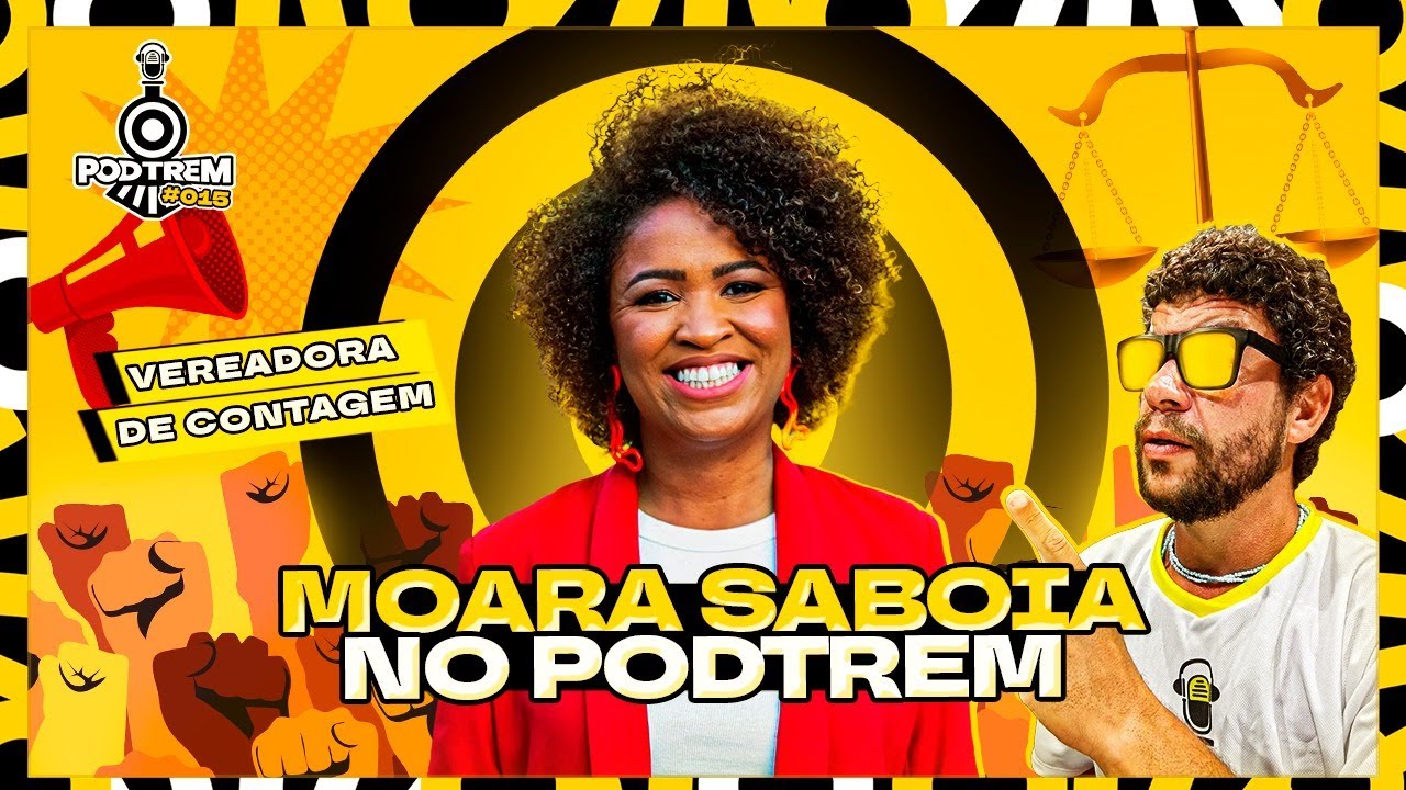 DESAFIOS DA POLÍTICA MINEIRA, LULA, BOLSONARO E GOVERNO ZEMA: MOARA SABOIA NO PODTREM #015